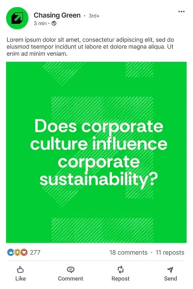 Chasing Green LinkedIn post asking: does corporate culture influence corporate sustainability?